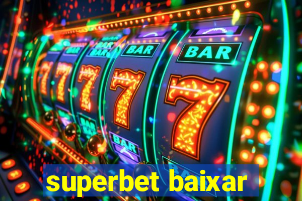 superbet baixar