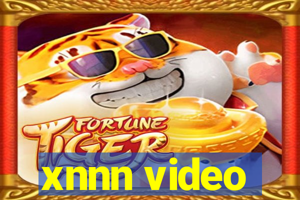 xnnn video