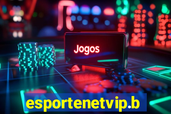 esportenetvip.bet