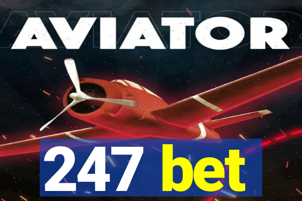 247 bet