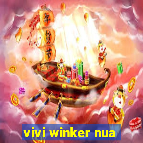 vivi winker nua