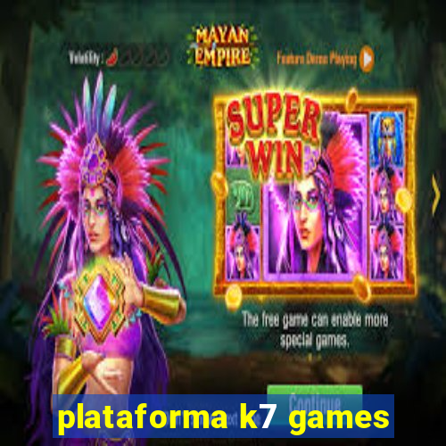 plataforma k7 games