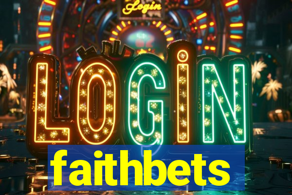 faithbets