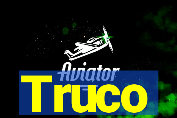 Truco