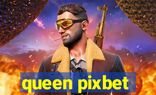 queen pixbet