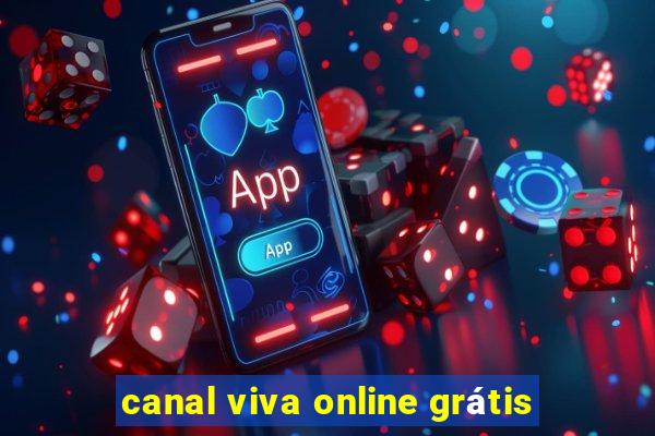 canal viva online grátis