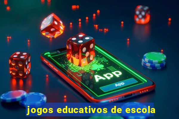 jogos educativos de escola