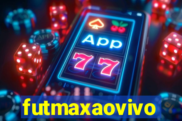 futmaxaovivo