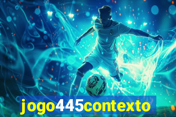 jogo445contexto