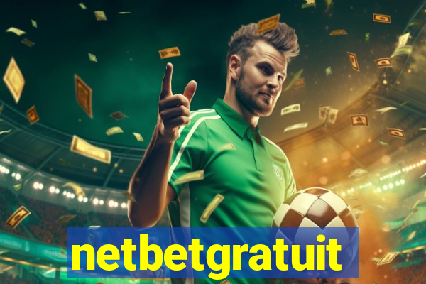 netbetgratuit