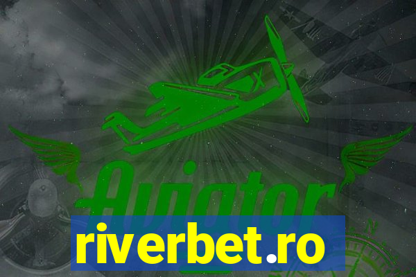 riverbet.ro