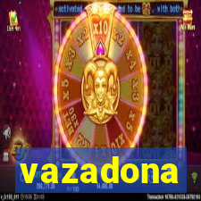 vazadona