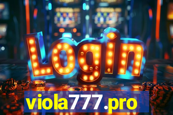 viola777.pro