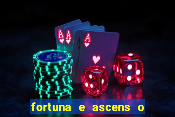 fortuna e ascens o livro pdf grátis