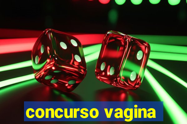 concurso vagina