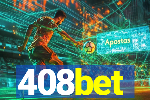 408bet