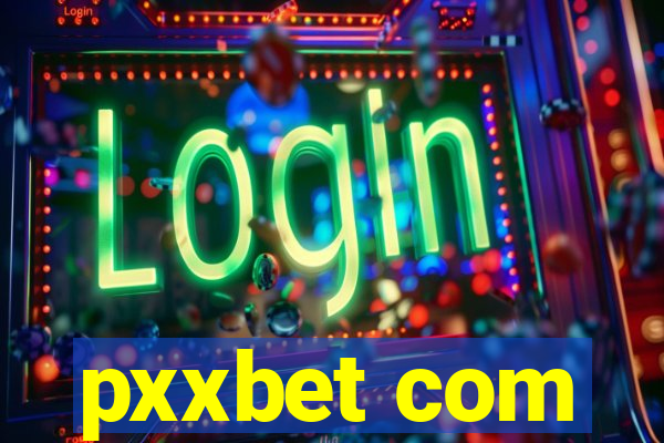 pxxbet com