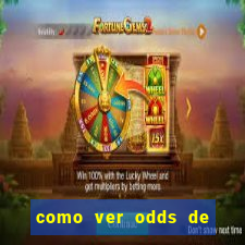 como ver odds de jogos passados