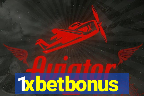 1xbetbonus