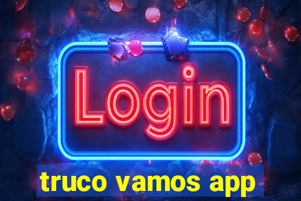 truco vamos app