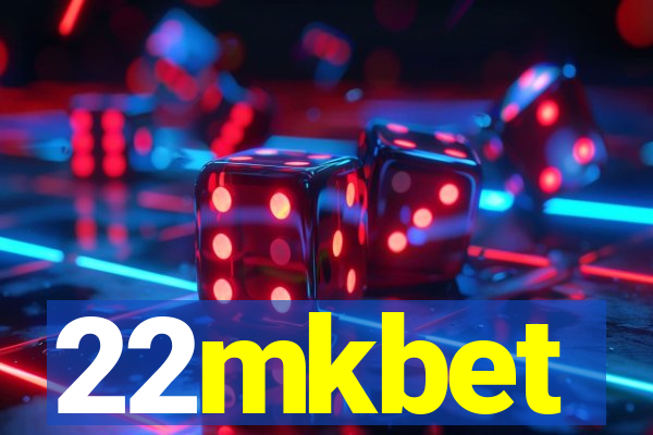 22mkbet