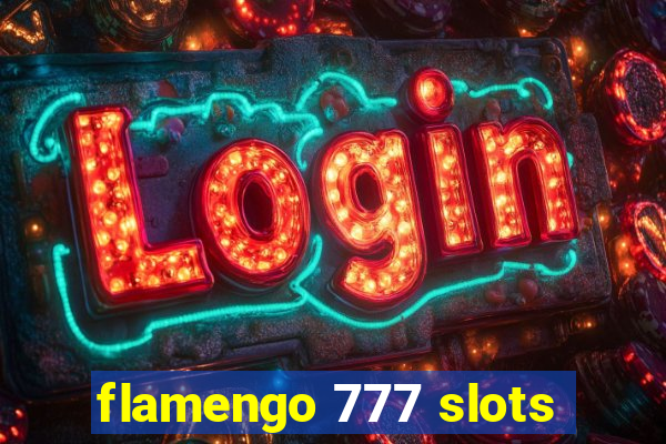 flamengo 777 slots