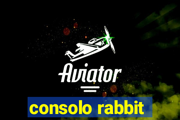 consolo rabbit