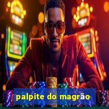 palpite do magrão