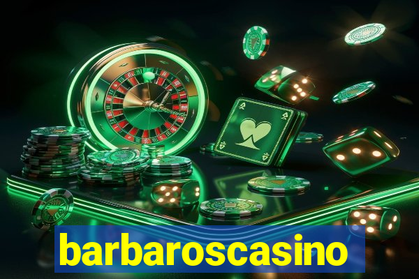 barbaroscasino