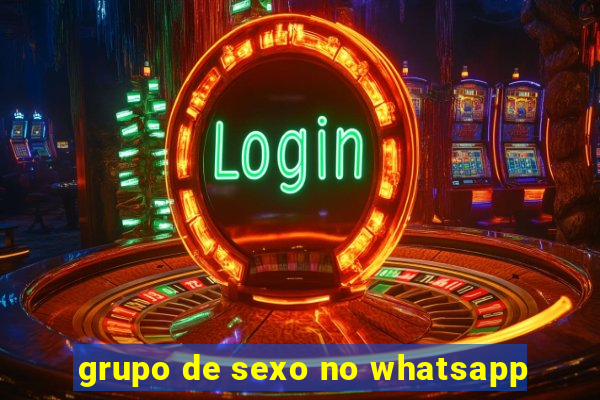 grupo de sexo no whatsapp