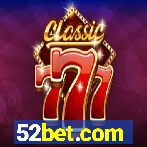 52bet.com