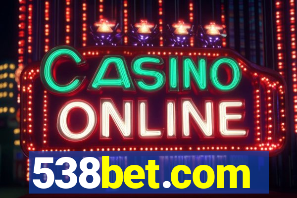 538bet.com