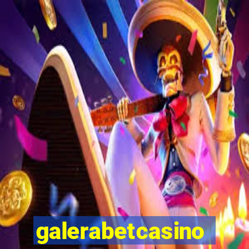 galerabetcasino