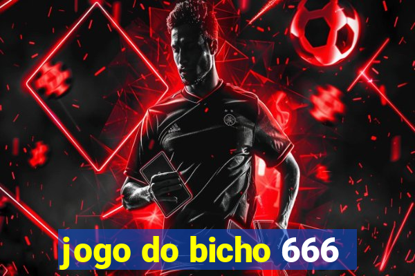 jogo do bicho 666