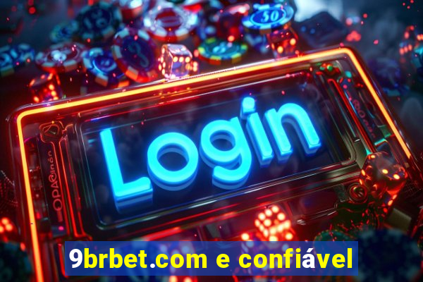 9brbet.com e confiável