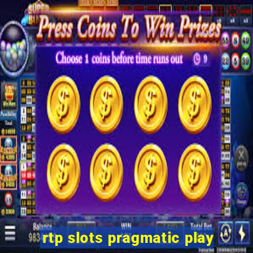 rtp slots pragmatic play