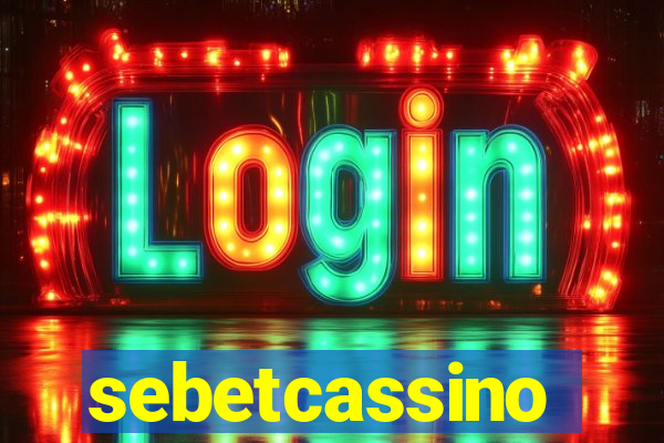 sebetcassino