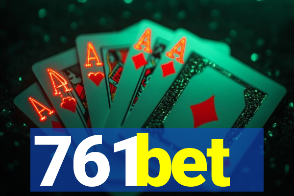 761bet