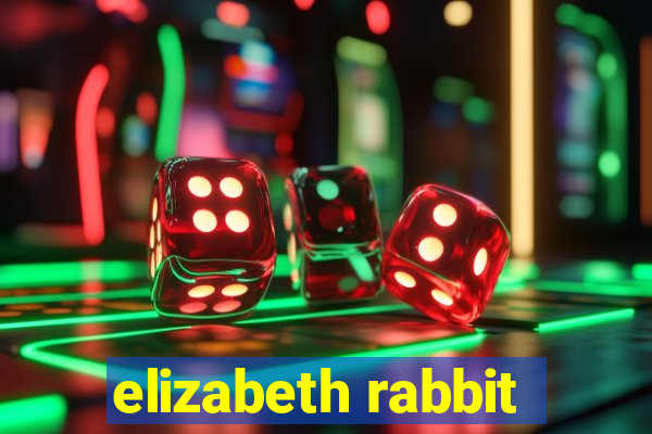 elizabeth rabbit