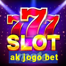 ak jogo bet