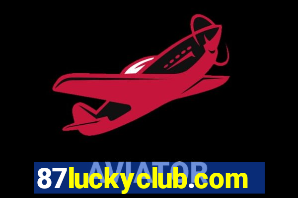 87luckyclub.com