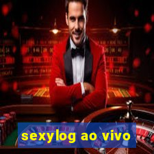 sexylog ao vivo