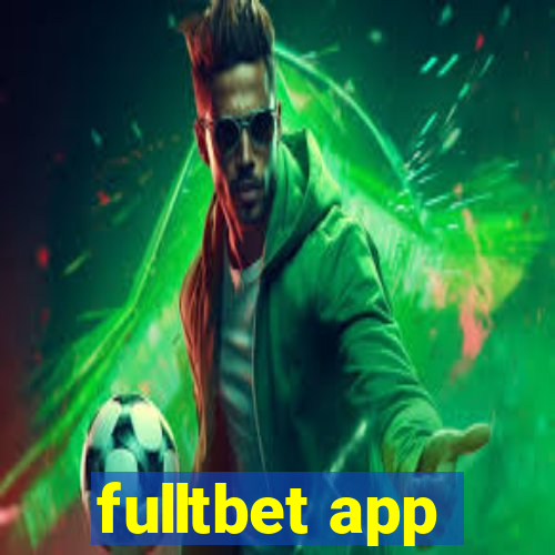 fulltbet app