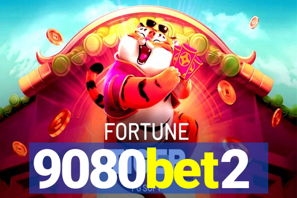 9080bet2