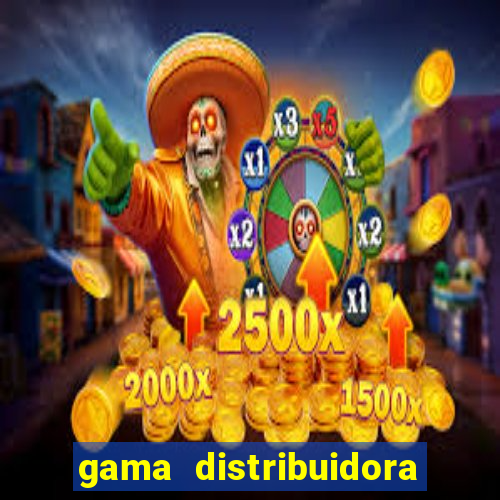 gama distribuidora pedido eletrônico