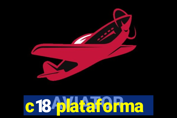 c18 plataforma