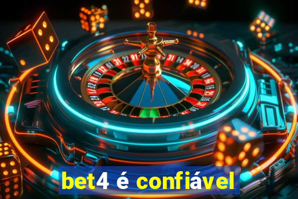 bet4 é confiável