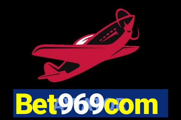 Bet969com