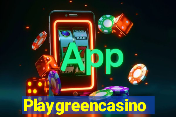 Playgreencasino