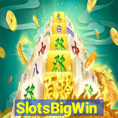 SlotsBigWin